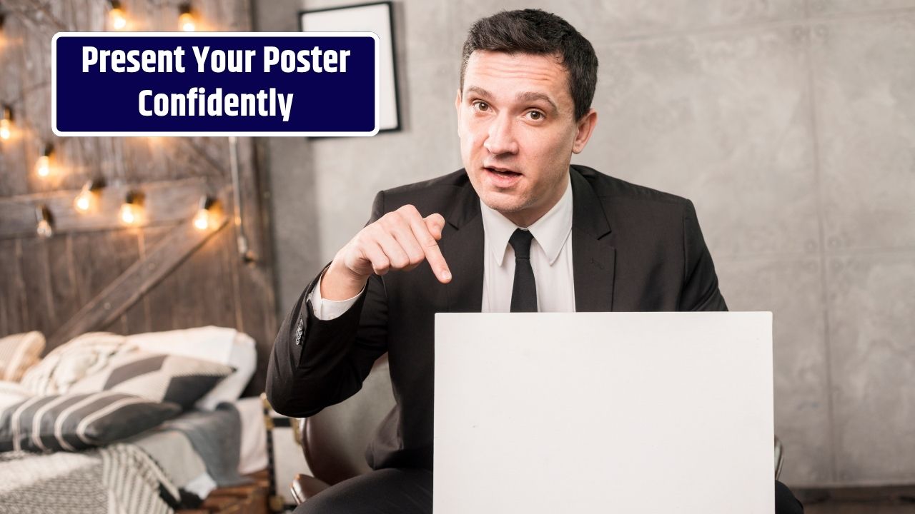 How to Present Your Poster Like a Pro