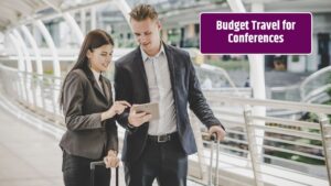 How to Travel for a Medical Conference on a Budget