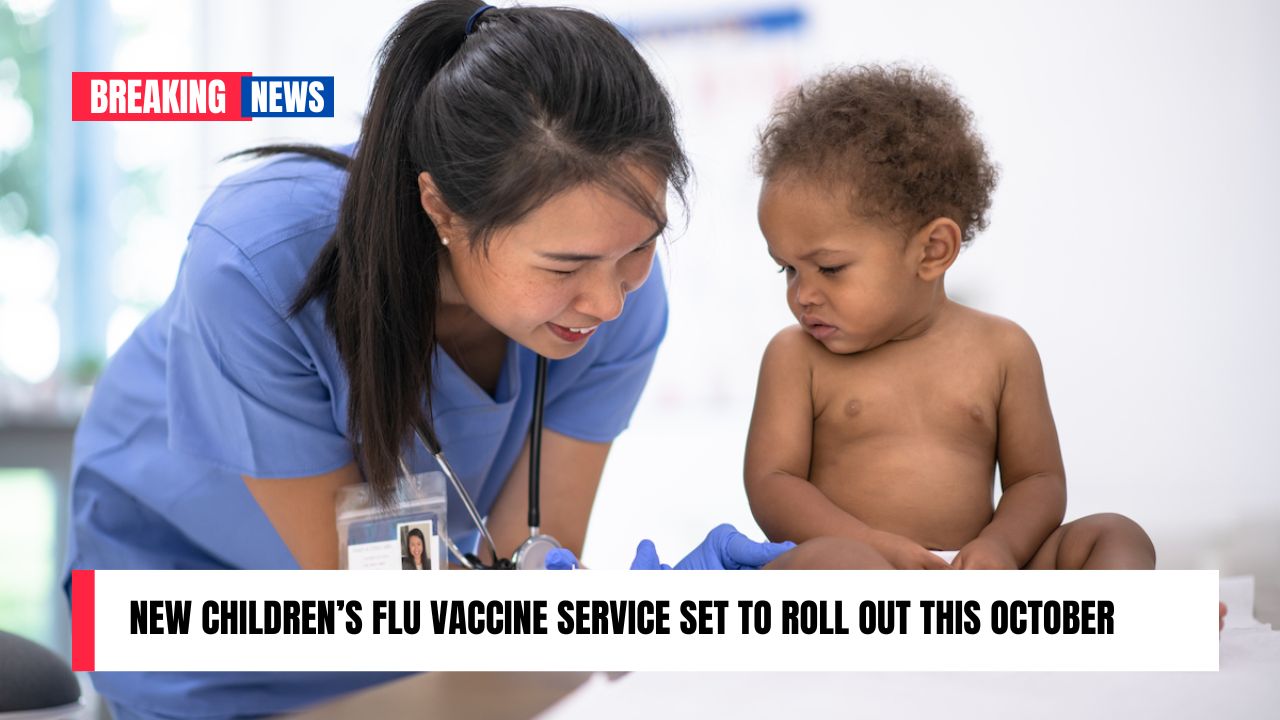 New Children’s Flu Vaccine Service Set to Roll Out This October