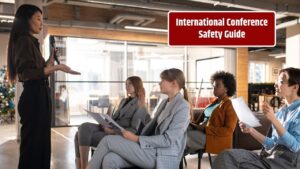 Safety Tips for International Conference Attendees