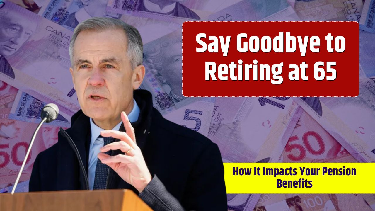 Say Goodbye to Retiring at 65 – How It Impacts Your Pension Benefits